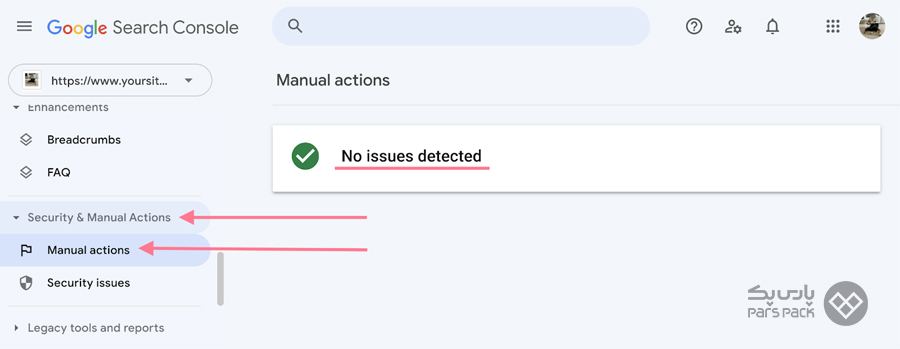 بخش Security & Manual Actions در سرچ کنسول مزایای گوگل سرچ کنسول