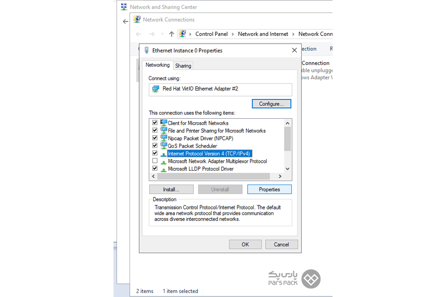 انتخاب گزینه Internet Protocol Version 4 تغییر آی پی سرور از طریق کنسول در ویندوز